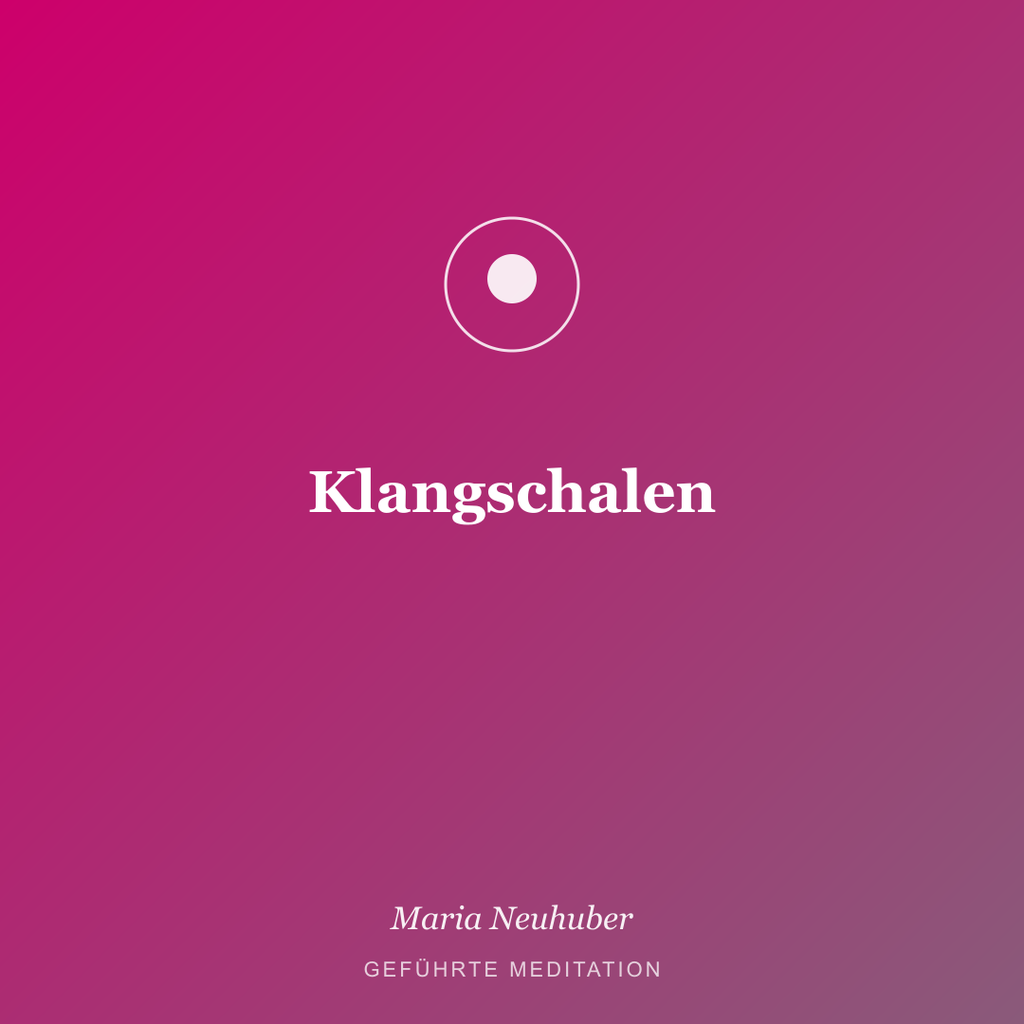 Meditation: Klangschalen