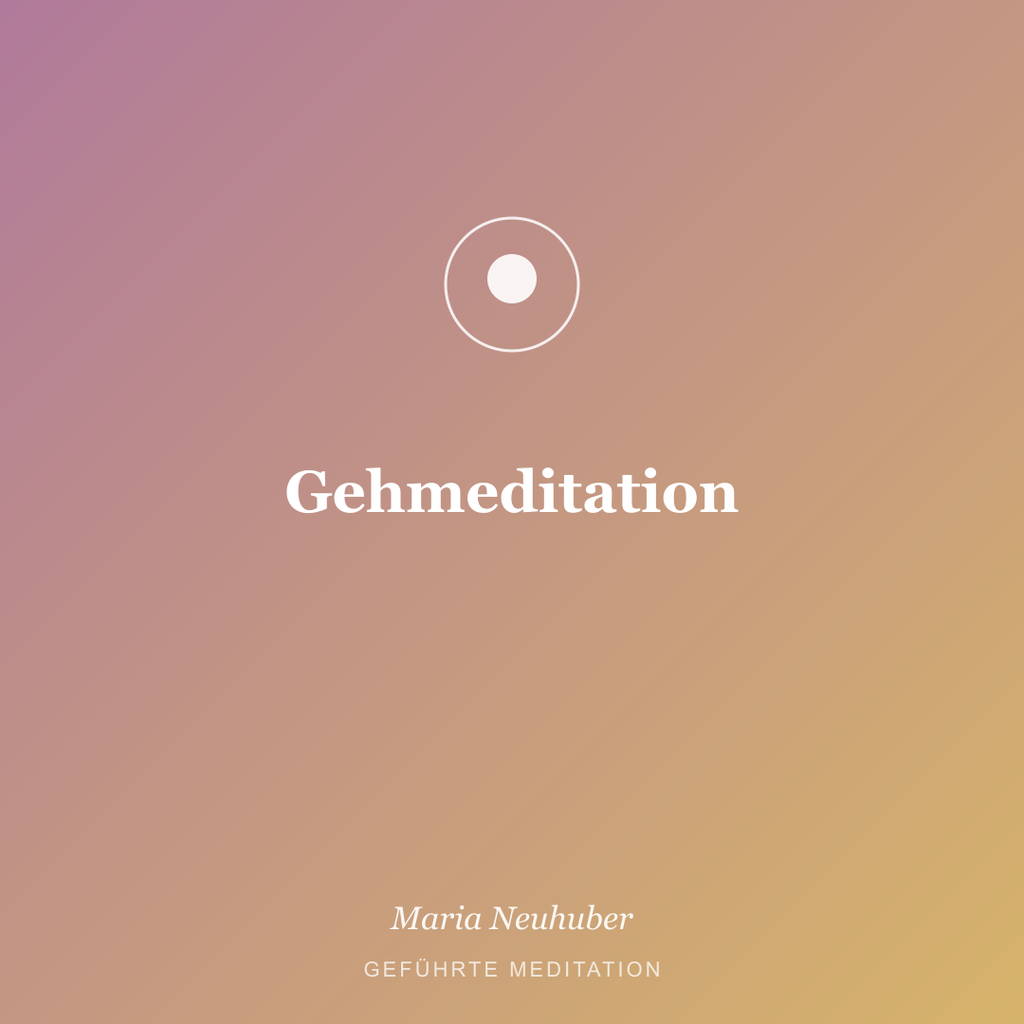 Meditation: Gehmeditation