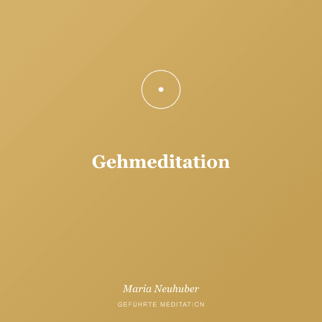 Meditation: Gehmeditation