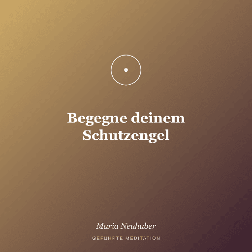 Meditation: Begegne deinem Schutzengel
