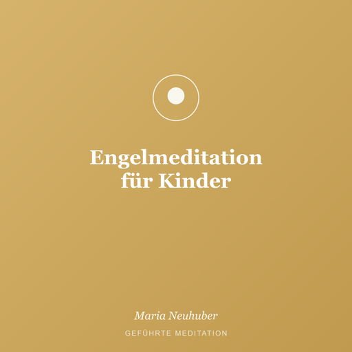 Meditation: Engelmeditation für Kinder