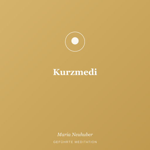 Meditation: Kurzmedi
